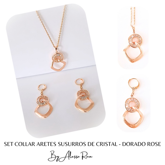SET COLLAR ARETES SUSURROS DE CRISTAL - DORADO ROSE
